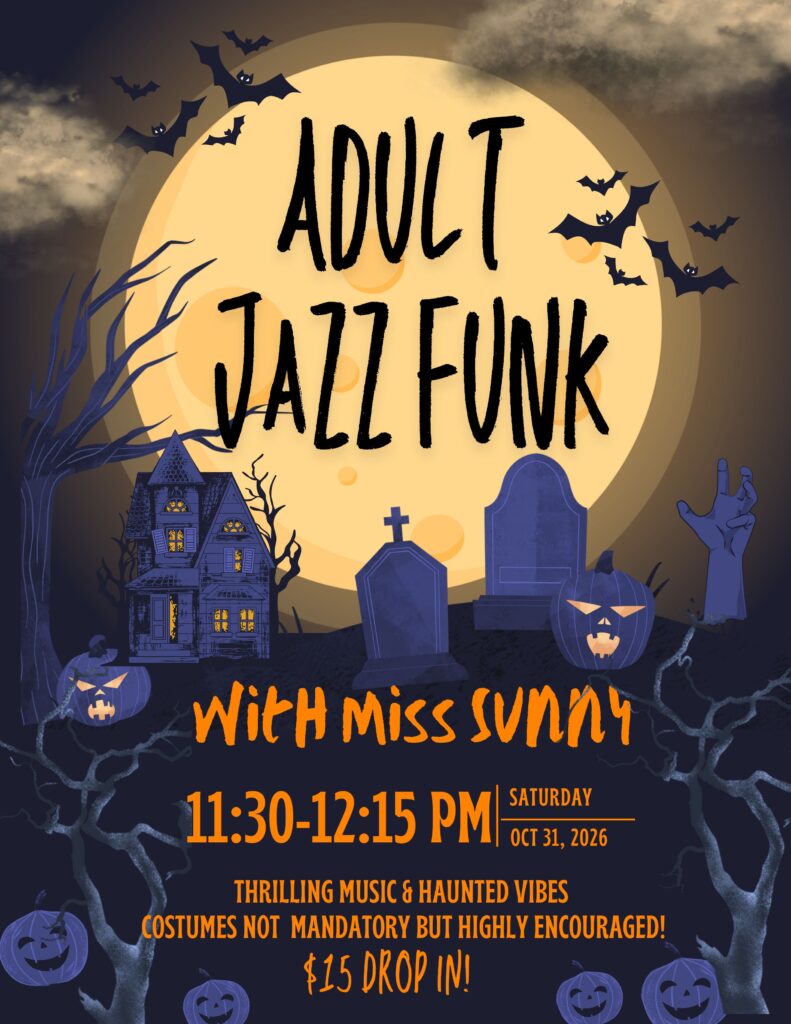 Adult Jazz Funk with Miss Sunny – Halloween Edition Adult Jazz Funk with Miss Sunny – Halloween Edition